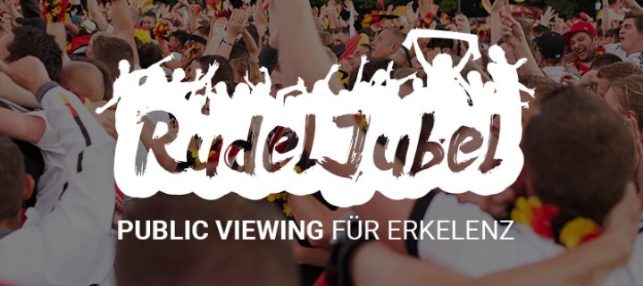 Rudeljubel - Public Viewing für Erkelenz
